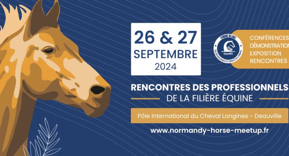 Le salon Normandy Horse Meet'Up 2024 à Deauville est labellisé EquuRES Event Progression !